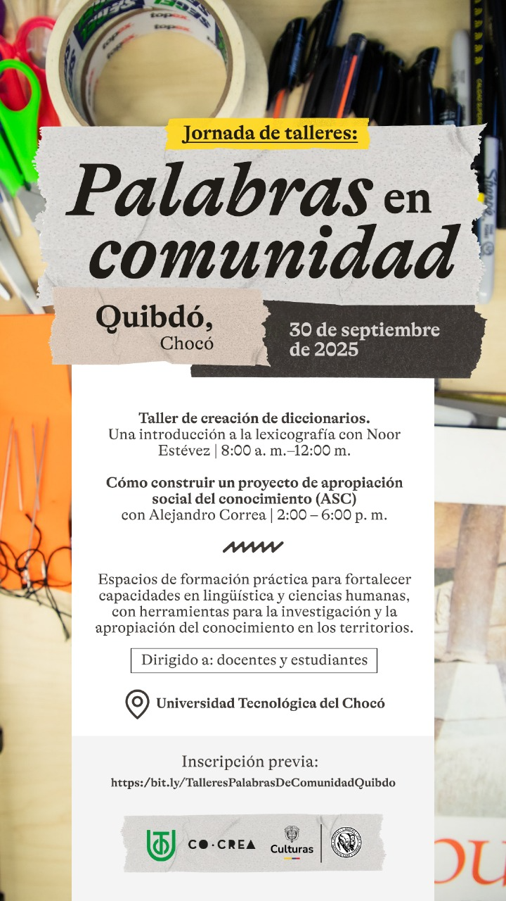 La UTCH Anuncia "Palabras en Comunidad": Jornada de Talleres Clave en Lingüística y Apropiación del Conocimiento