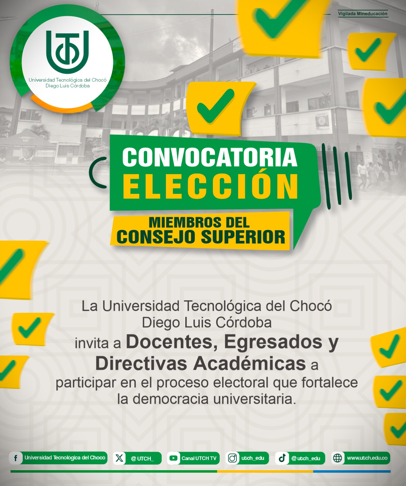 La UTCH abre convocatoria para elección de nuevos miembros del Consejo Superior