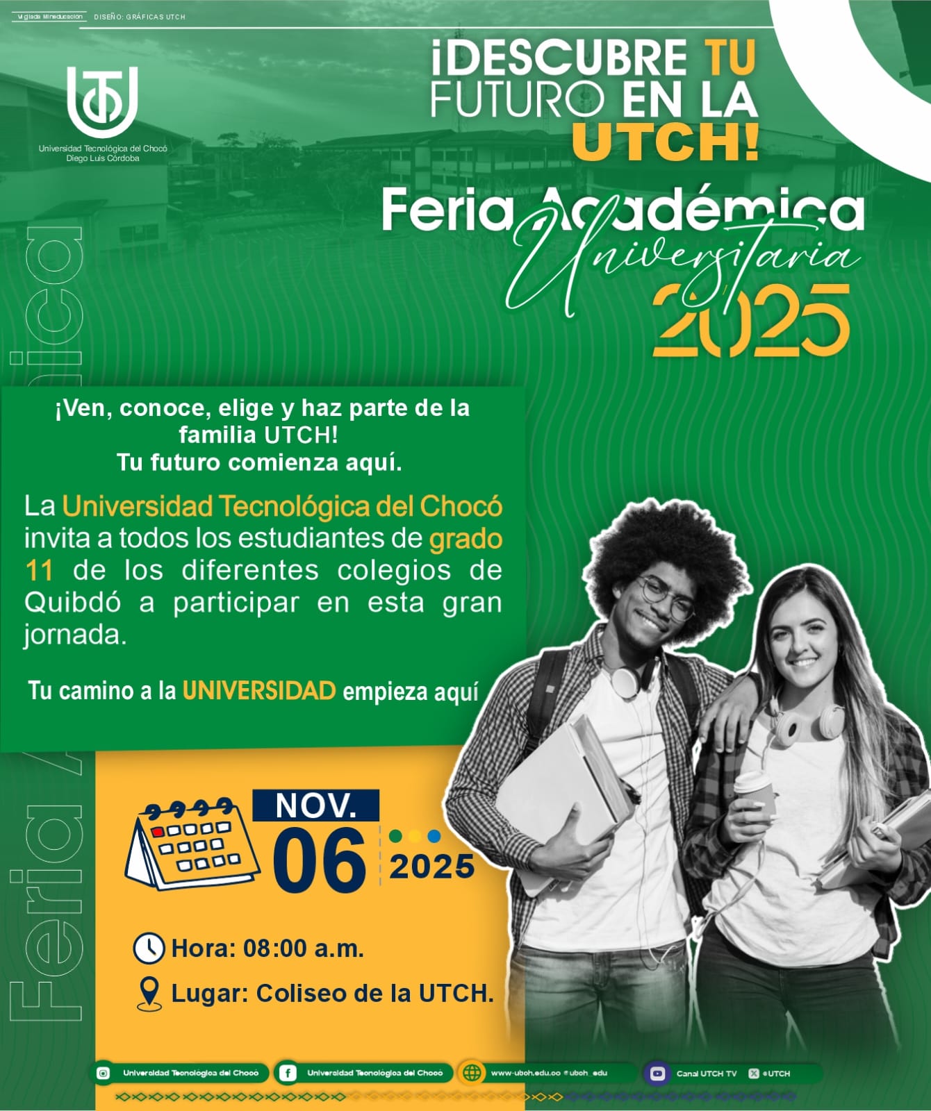 Universidad Tecnológica del Chocó invita a los bachilleres a descubrir su futuro en la Feria Académica Universitaria 2025