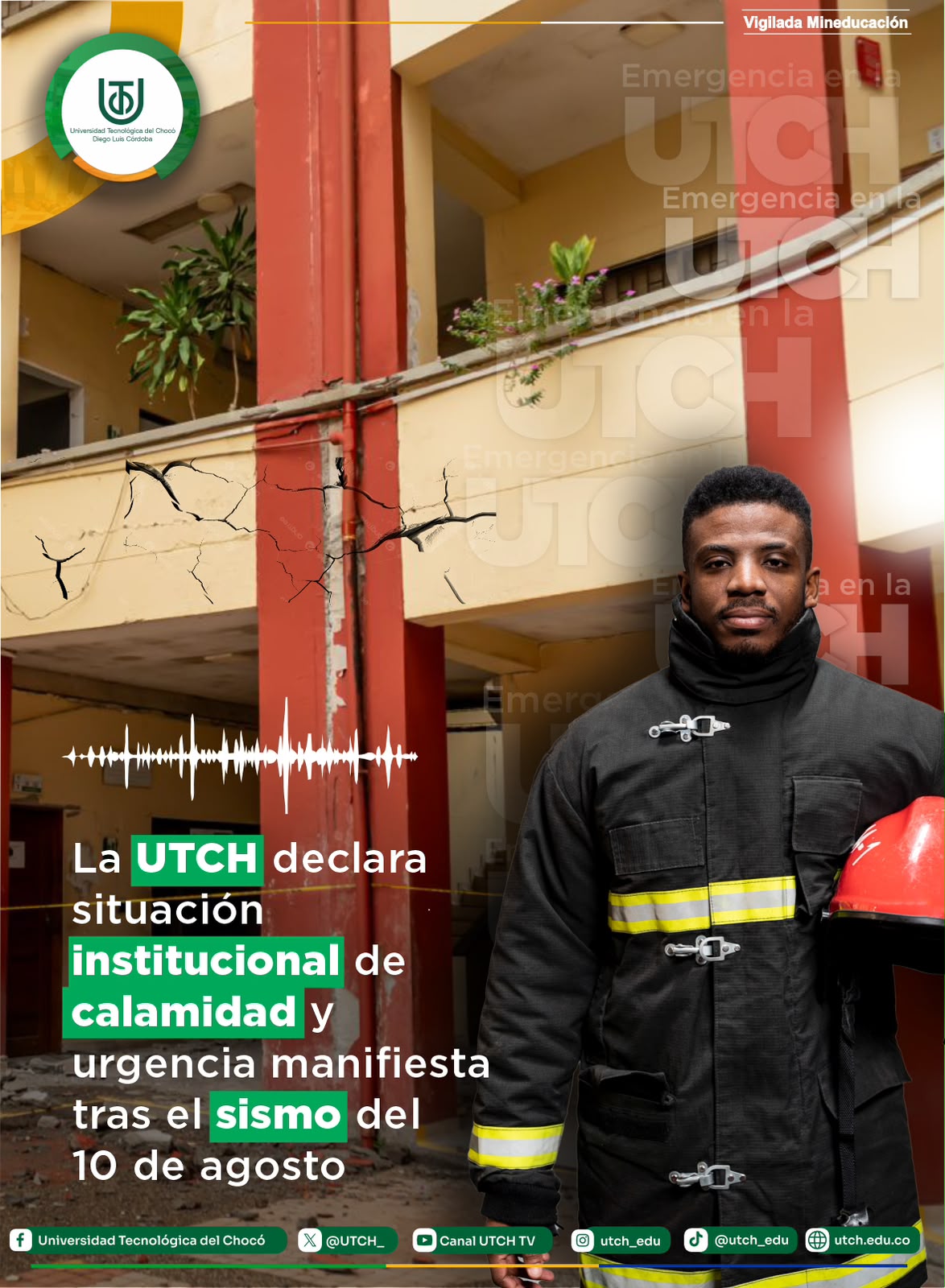 La UTCH declara situación institucional de calamidad y urgencia manifiesta tras el sismo del 10 de agosto La UTCH declara situación institucional de calamidad y urgencia manifiesta tras el sismo del 10 de agosto
